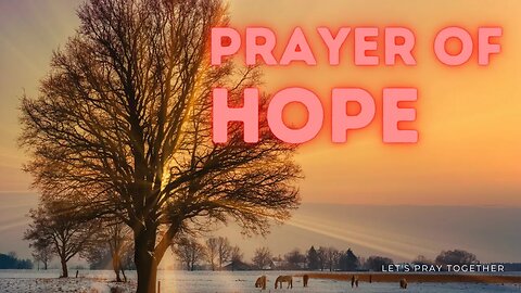 One Minute PRAYER OF HOPE