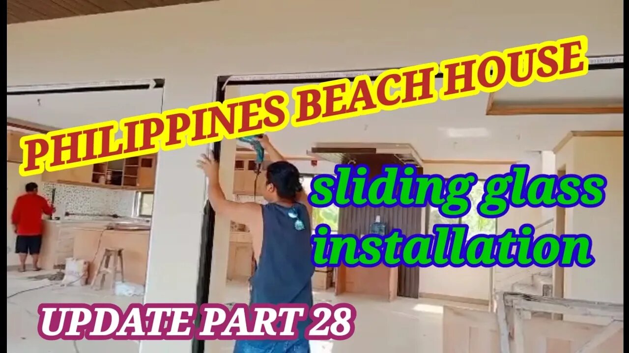 Philippines Beach House Update Part 28🤩 Sliding door installation