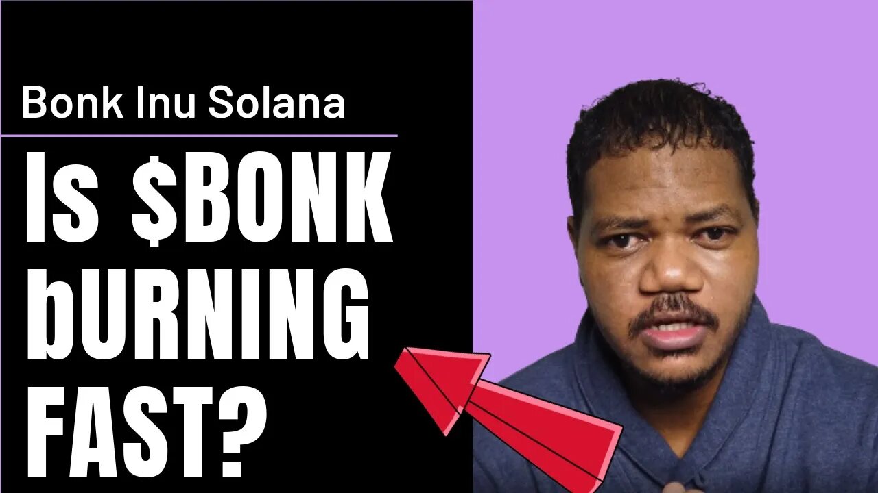 Bonk Inu Solana: How Much $BONK Has Been Burned So Far? What Is The $BONK Burn Rate?