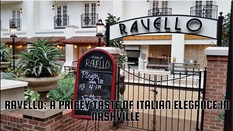 Ravello: A Pricey Taste of Italian Elegance in Nashville