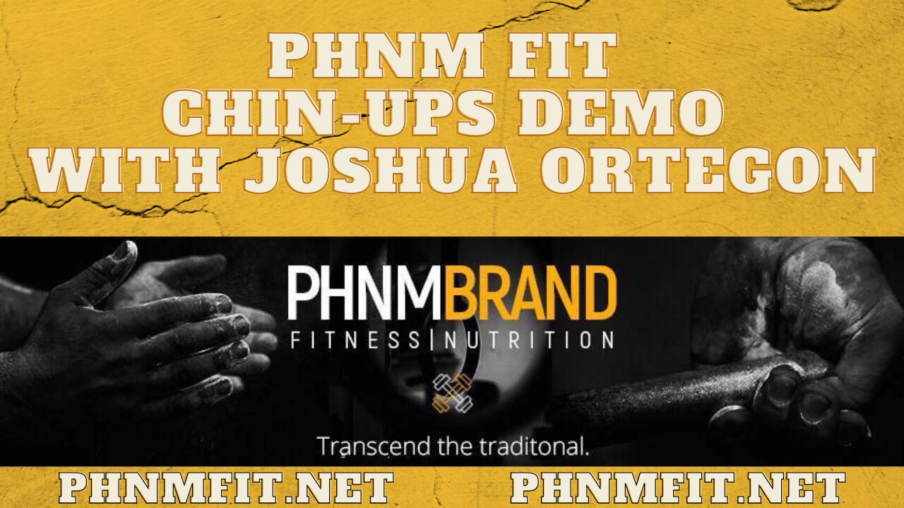 PHNM FIT Chin Ups Demo with Joshua Ortegon