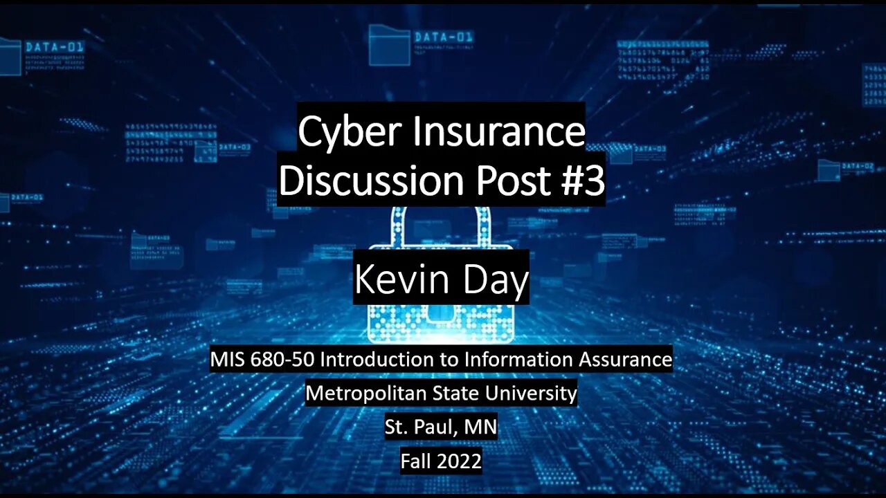 MIS 680-DP03: What is Cyber Insurance?