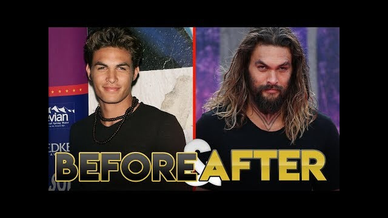 JASON MOMOA | Before and After Transformations | Aquaman, Dothraki, Stargate Atlantis