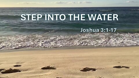 Step Into The Water, Pastor Roy Smith, 12-18-2024