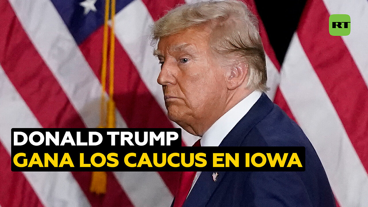 Trump gana los caucus en Iowa en un triunfo crucial en el inicio de la campaña presidencial