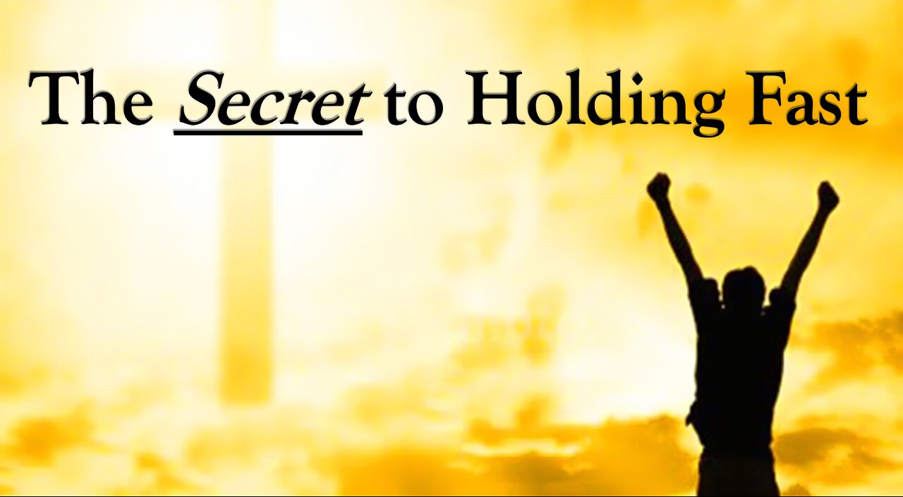 The Secret to Holding Fast | Life Harvest Church | Thaddeus Jones | Tucson AZ