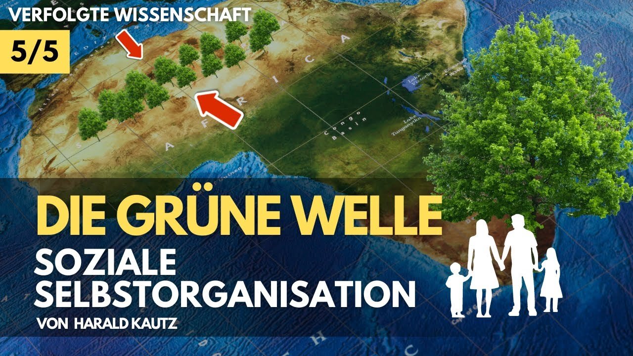 Verfolgte Wissenschaft (5/5) - Soziale Selbstorganisation in der grünen Welle