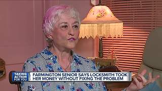 Farmington senior says locksmith took her money without fixing the problem