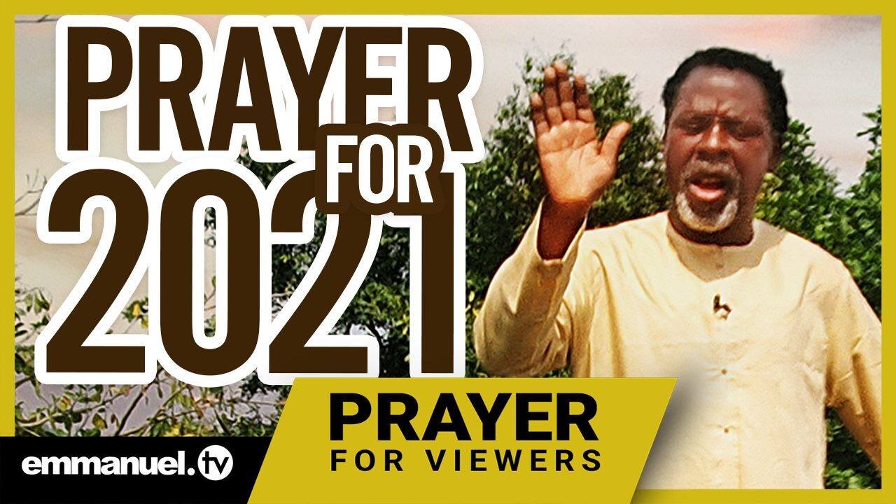 ANOINTED PRAYER FOR 2021! | TB Joshua