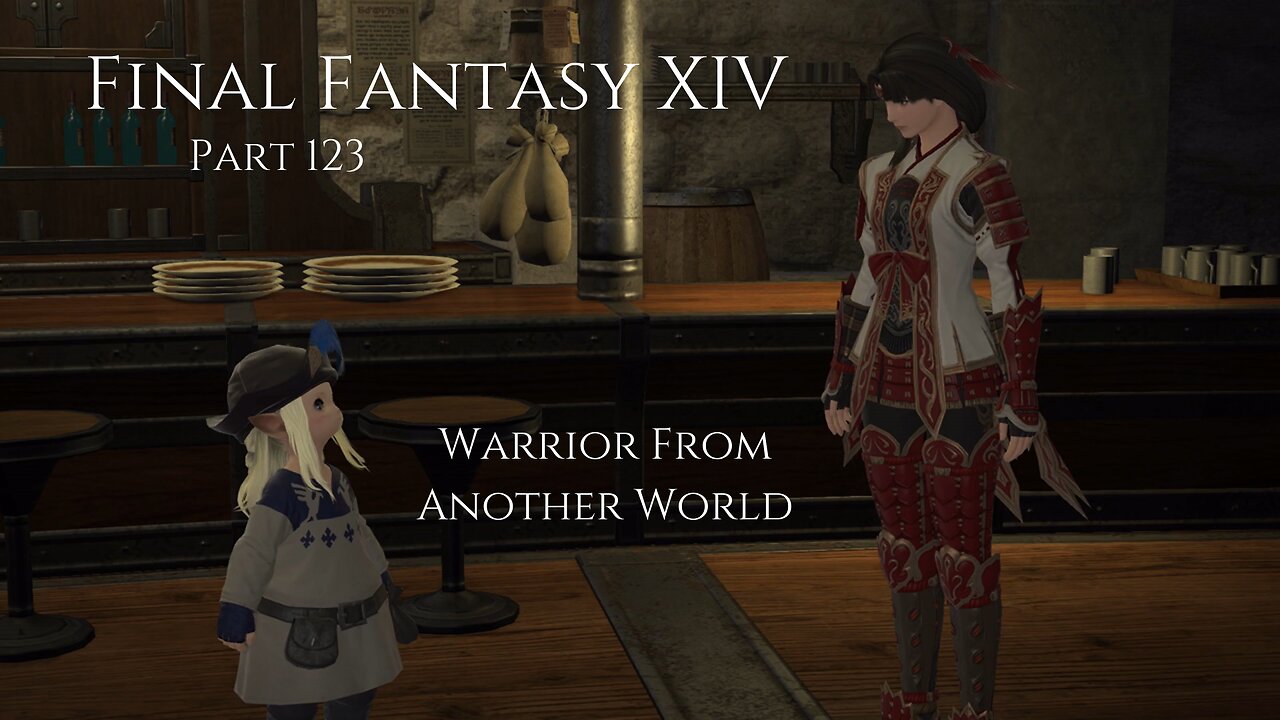 Final Fantasy XIV Part 123 - Warrior From Another World