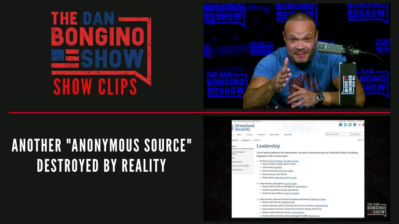 Another "Anonymous Source" Destroyed By Reality - Dan Bongino Show Clips