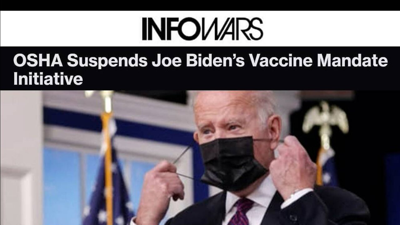 OSHA Suspends Joe Biden’s Vaccine Mandate Initiative