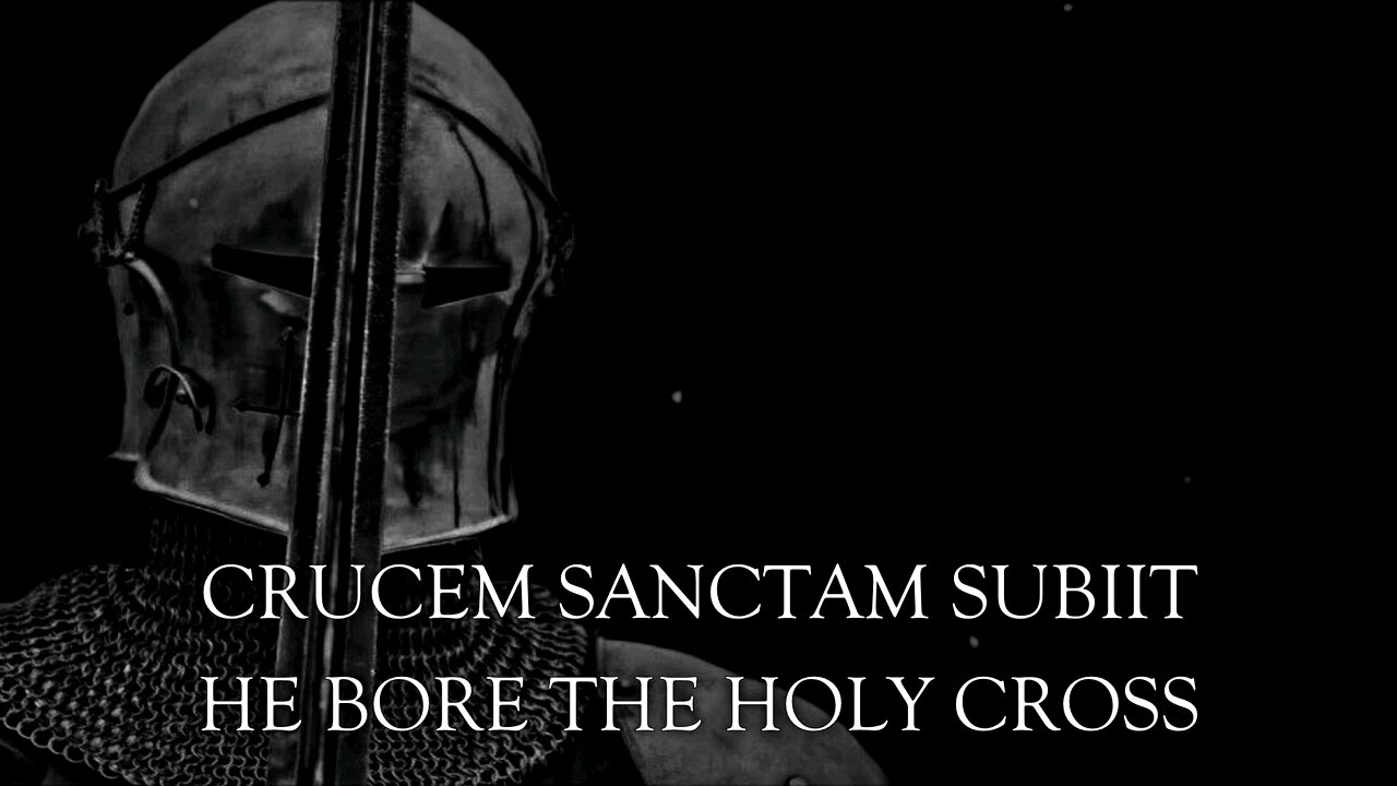 Knights Templar Chant - Crucem Sanctam Subiit - Latin and English lyrics