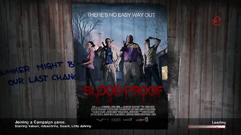 Left 4 Dead 2 | Campaign | Blood Proof