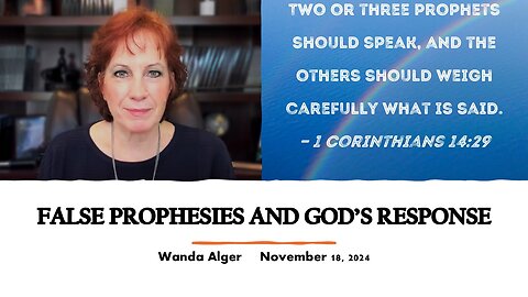 FALSE PROPHESIES AND GOD'S RESPONSE