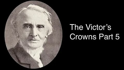 The Victor's Crowns : Part V – Alexander Maclaren