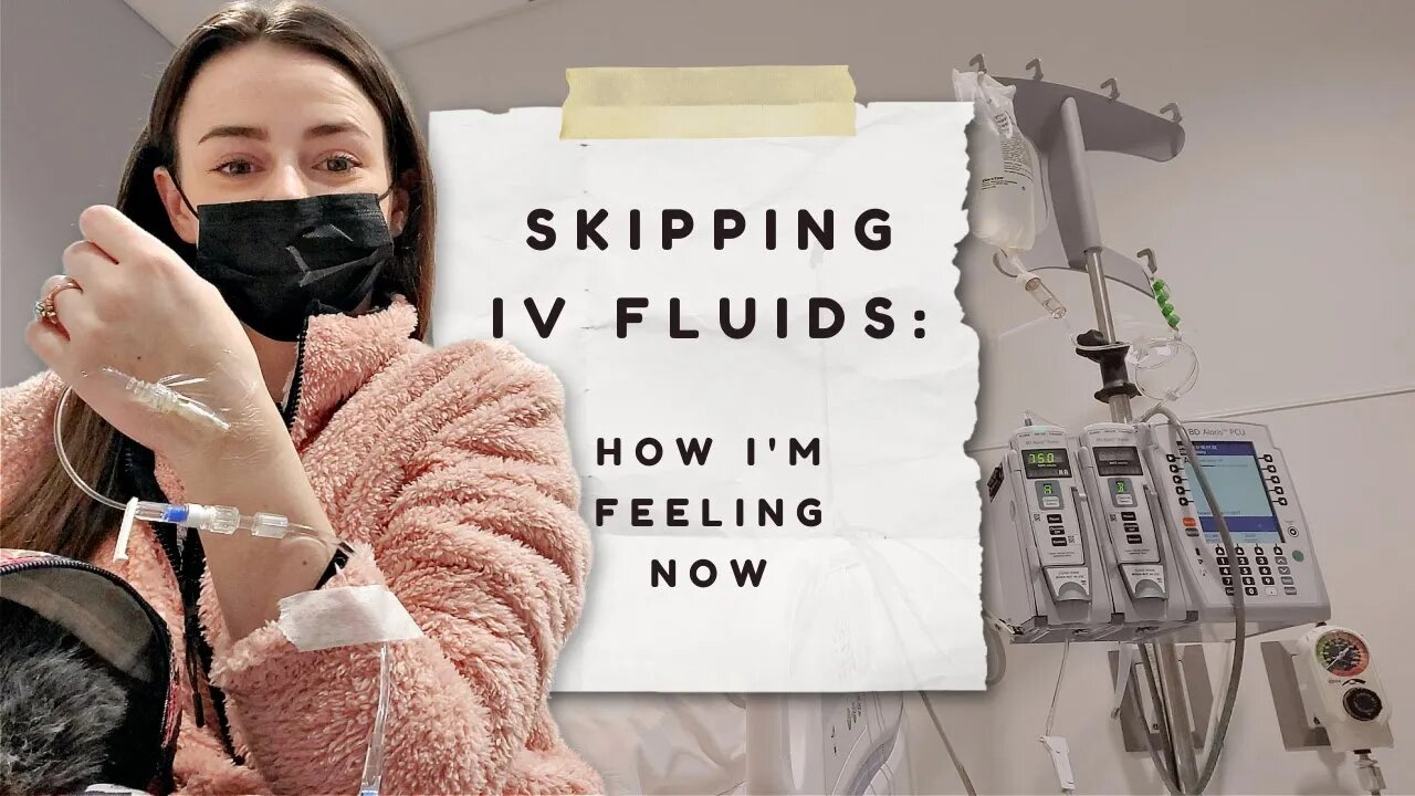 Skipping IV Fluids: When Can I Stop Them?? | Let's Talk IBD