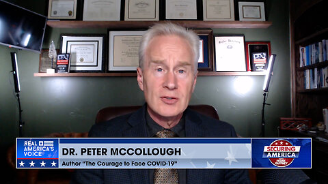 Securing America with Dr. Peter McCullough (Part 2) | May 13, 2024