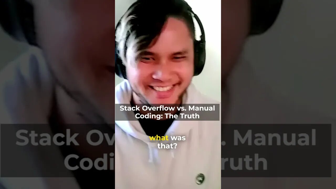 Stack overflow vs. Manual Coding - The Truth