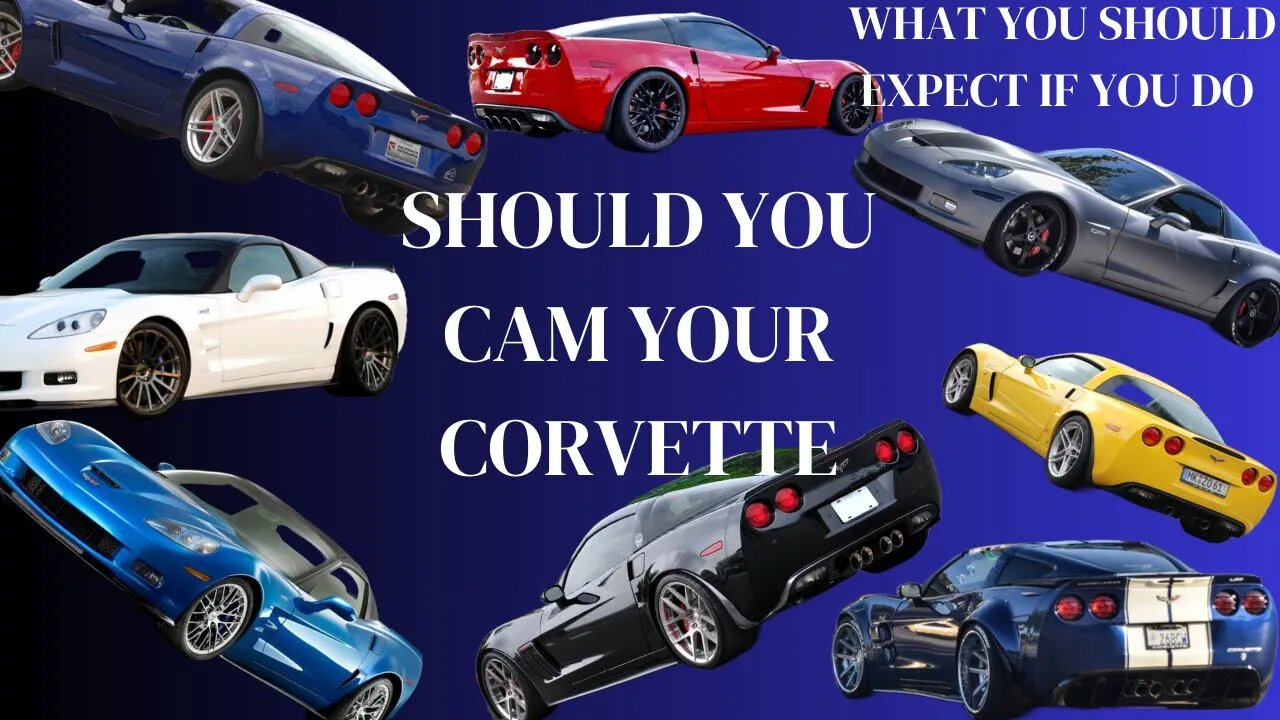 Should you cam your Corvette? What to expect if you do. The good, bad and ugly. 21st Century 40CMC