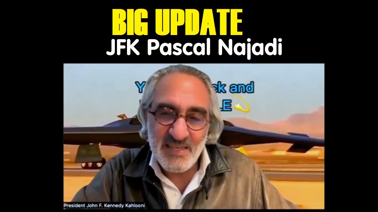 Pascal Najadi New Great - Update JFK! "Our Children Of God Are Untouchable"