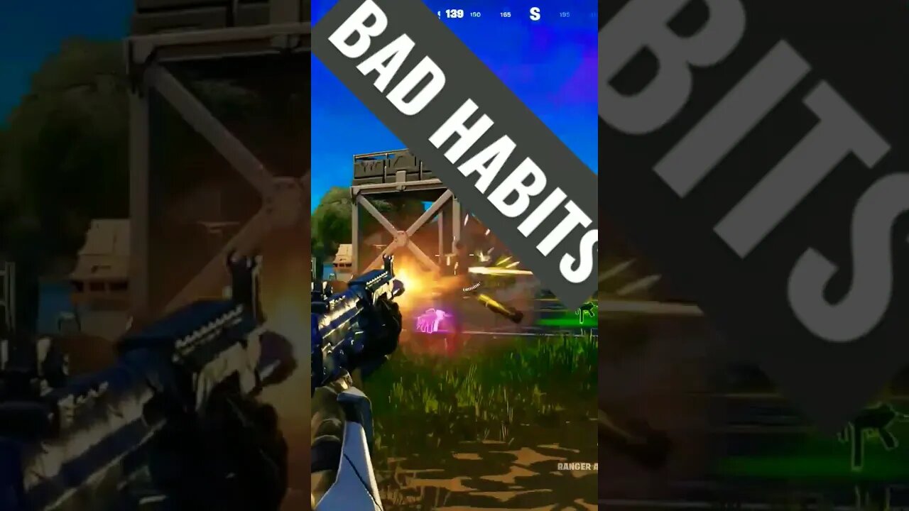 BAD HABITS PLAYERS have fortnite