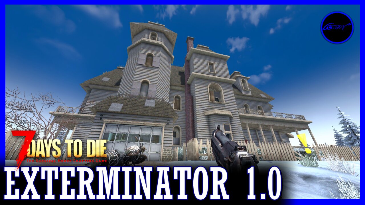 The Wright Residence — 7 DAYS TO DIE : exterminator 1.0