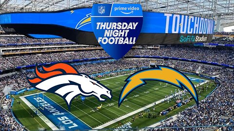 Broncos @ Chargers TNF LIVE REACTION & COMMENTARY #nfl #tnf #broncos #chargers