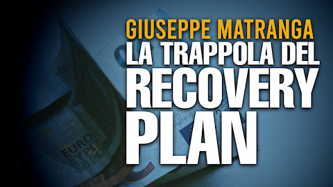 La Trappola de Recovery Plan
