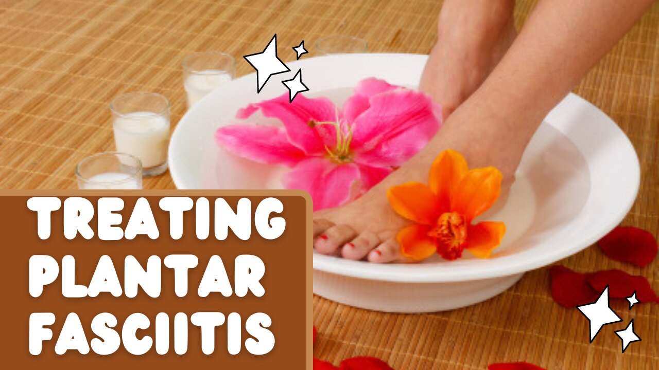 Treating Plantar Fasciitis