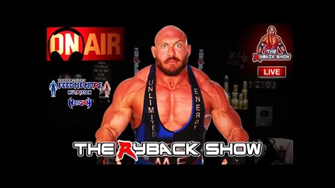 The Ryback Show Monday Live Presented by Feed Me More Nutrition