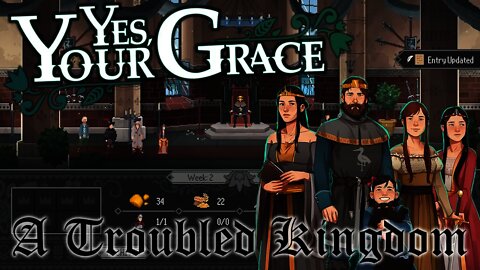 Yes, Your Grace - A Troubled Kingdom