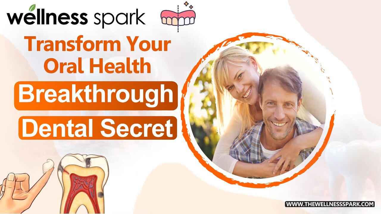 Transform Your Oral Health with This Breakthrough Dental Secret