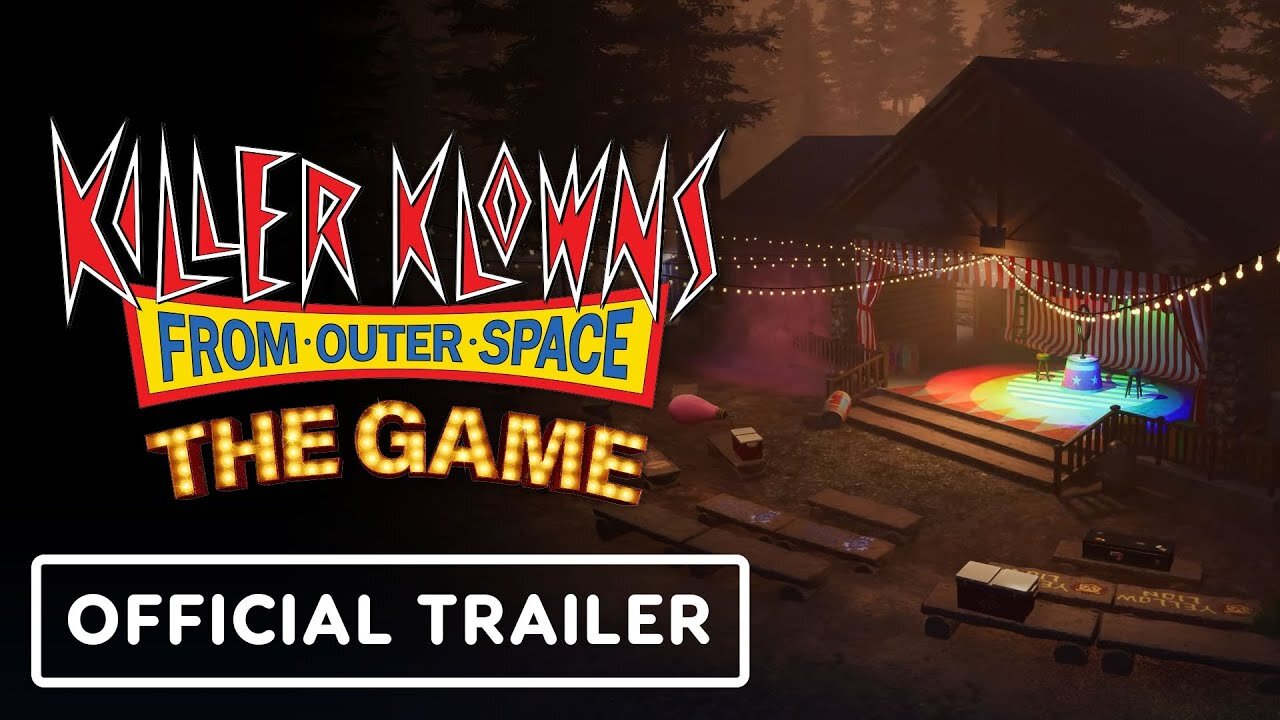 Killer Klowns from Outer Space: The Game - Official Clown Summer Camp Map Reveal Trailer