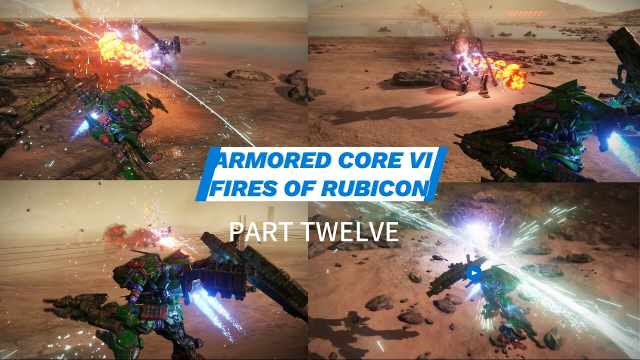 Armored Core VI Fires Of Rubicom Part Twelve - Missions? Check Arena? Check