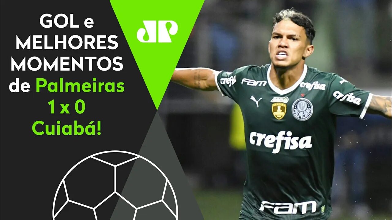 SEGUE O LÍDER! PALMEIRAS 1 X 0 CUIABÁ | MELHORES MOMENTOS | BRASILEIRÃO 2022