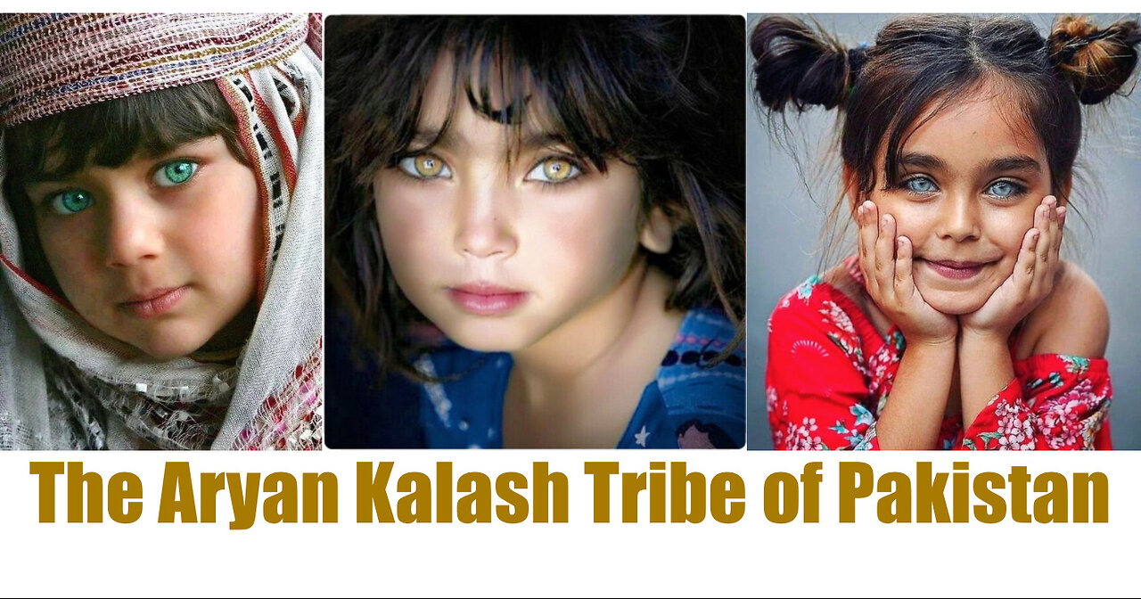 The Aryan Kalash Tribe of Pakistan - Sepehr