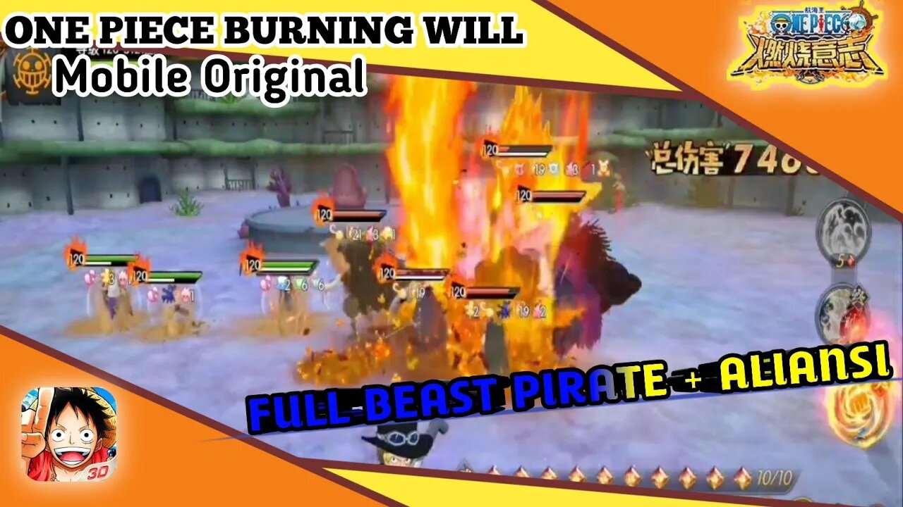 Bajak Laut Binatang Buas Kaido Full Team And Aliansi PVP | "ONE PIECE BURNING WILL Mobile CN"