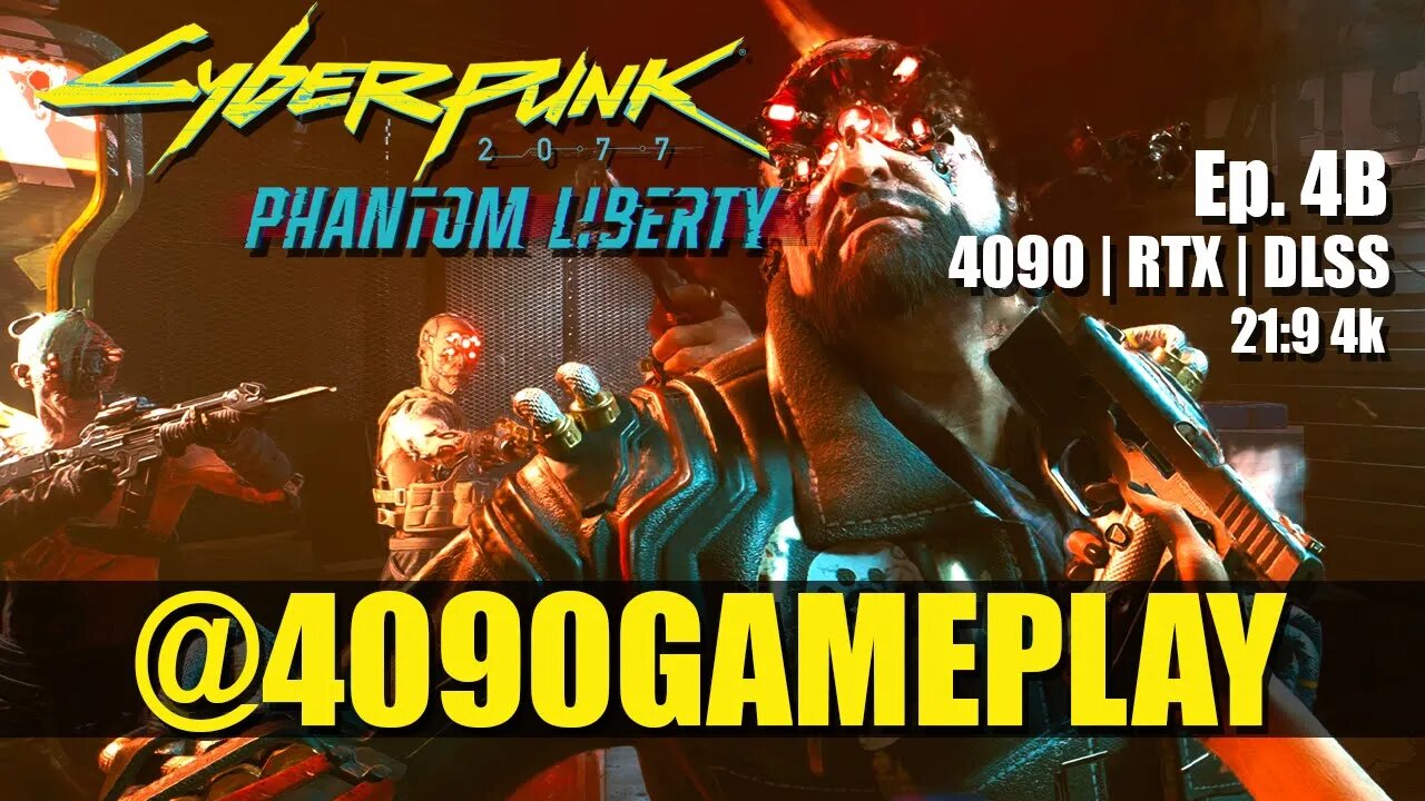 Cyberpunk 2077: Phantom Liberty | Ep. 4B | 4090 Gameplay | 21:9 4k