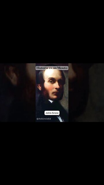 Historia en un Minuto - John Snow