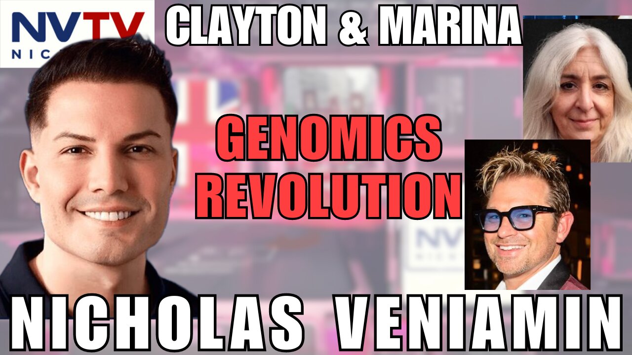 Clayton & Marina Break Down the Human Genome Project with Nicholas Veniamin