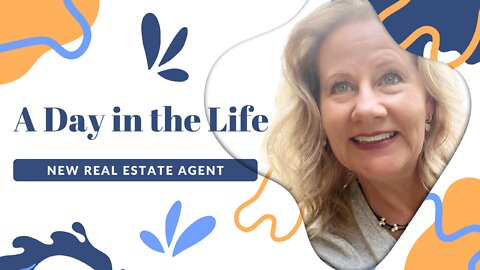 A Day in the Life of a New Real Estate Agent #2