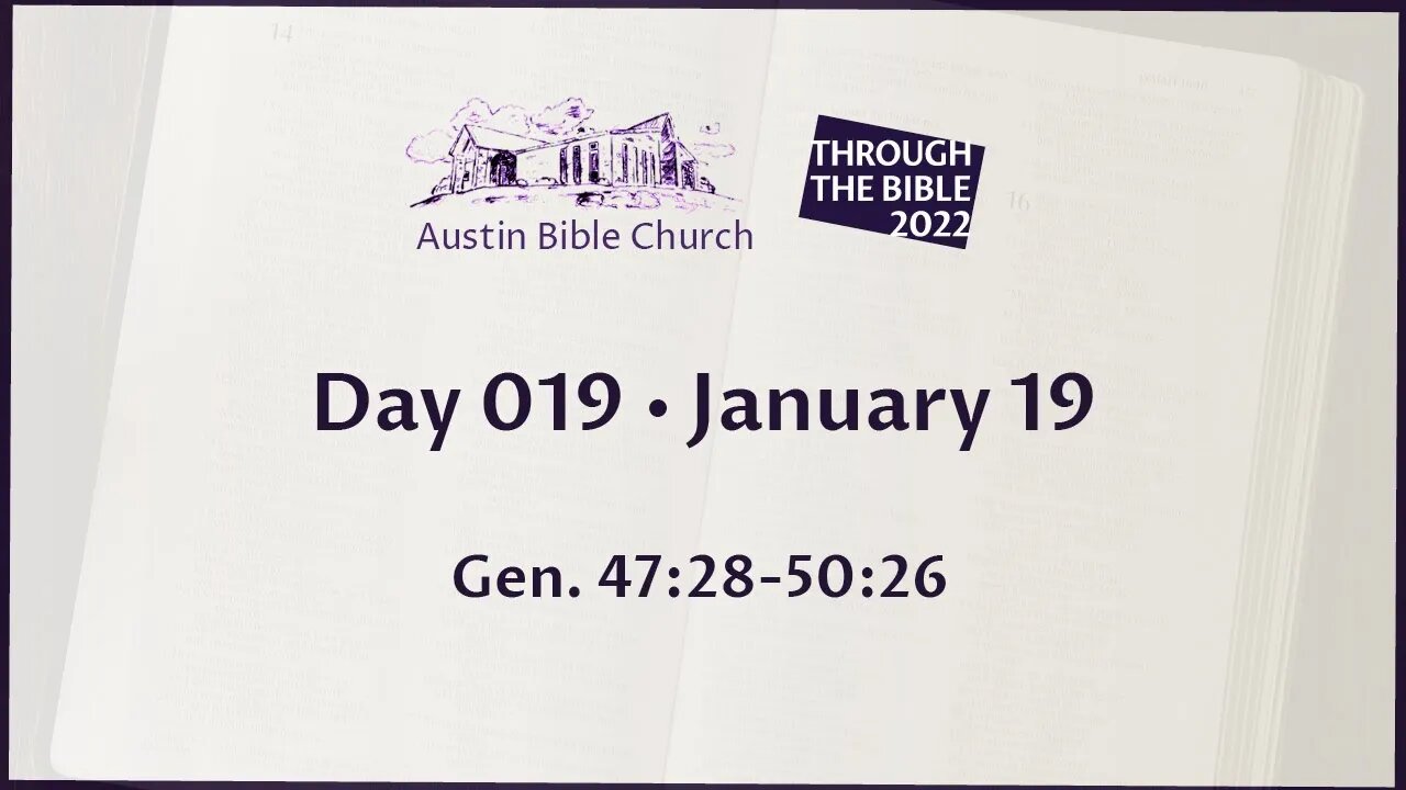 Through the Bible 2022 (Day 019)