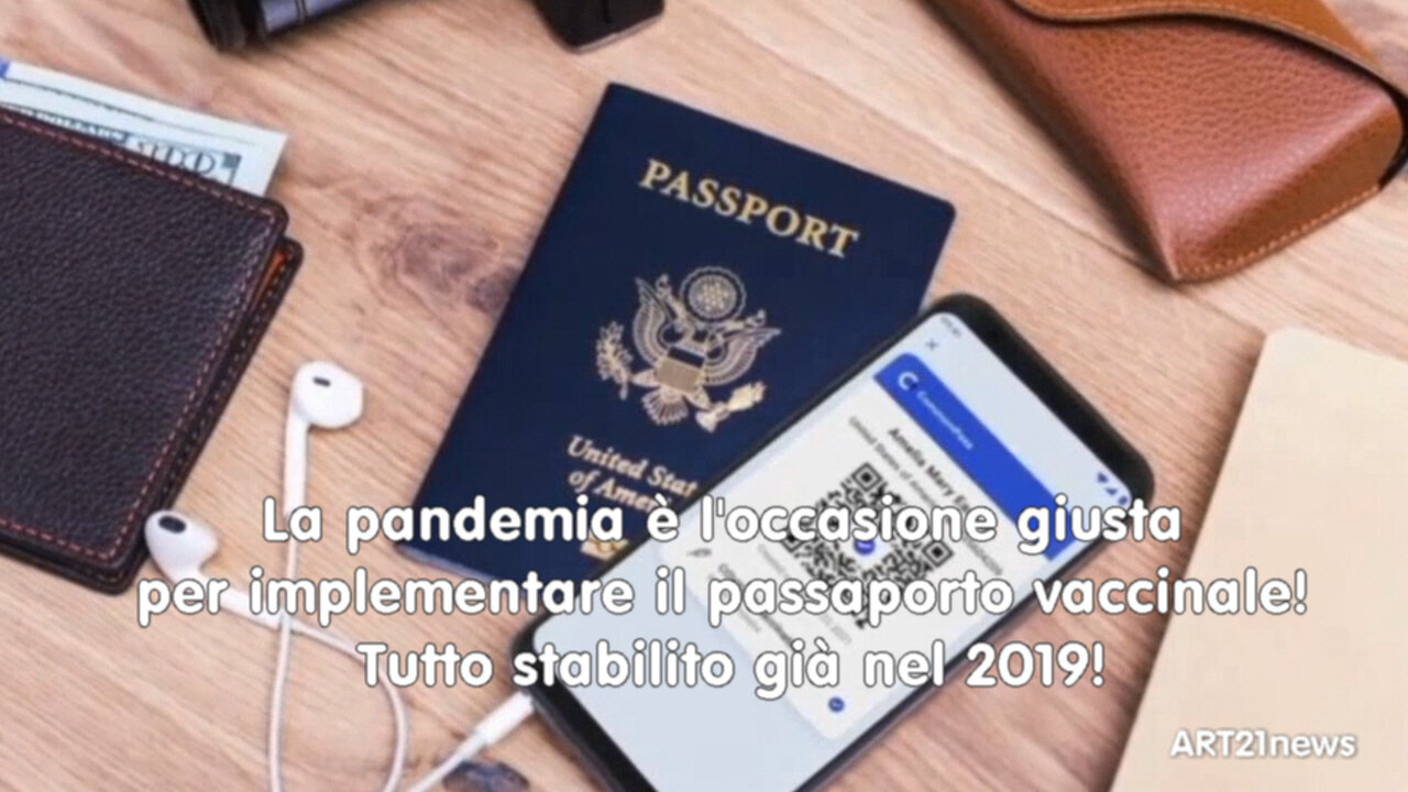 La pandemia è l'occasione giusta per implementare il passaporto vaccinale!..