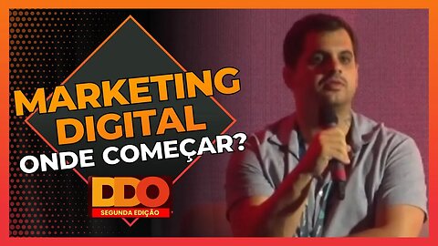Por onde COMEÇAR no MARKETING DIGITAL - DDO RJ