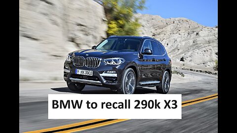 BMW recalls 290k SUVs