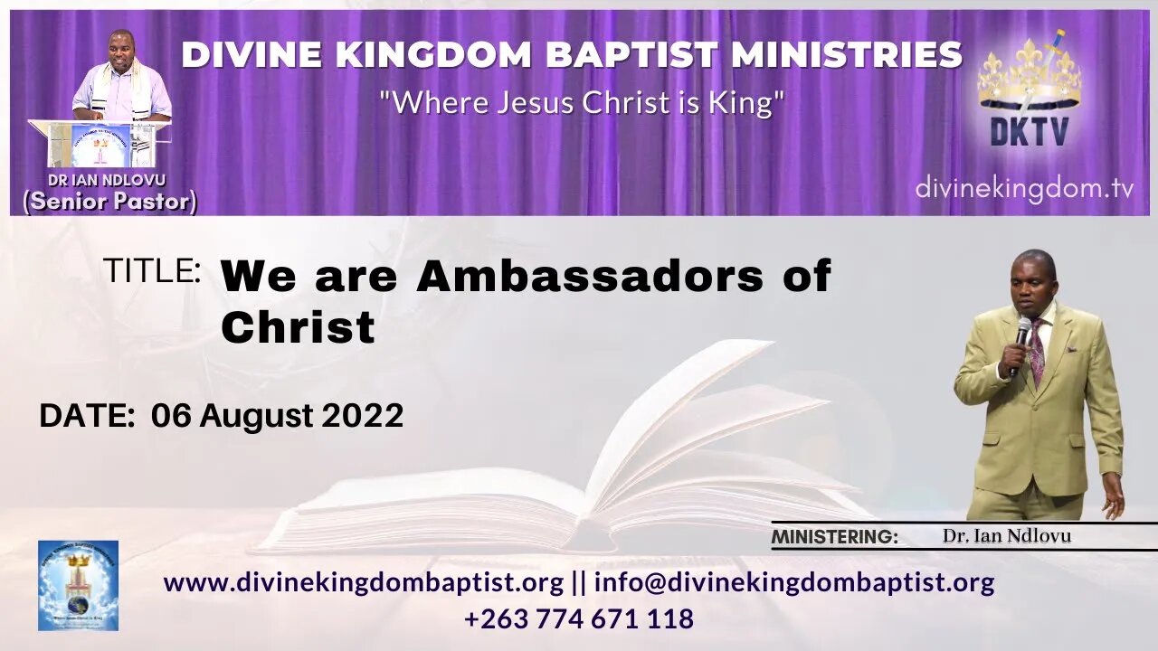 We are ambassadors for Christ - Dr. Ian Ndlovu