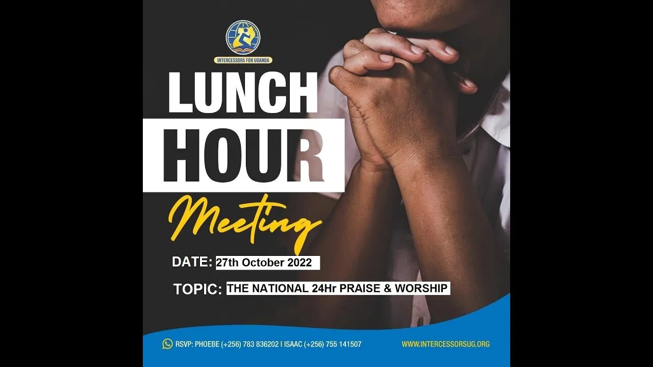 National 24Hr Praise & Worship by Mr. Francis Nyero - 27th October 2022