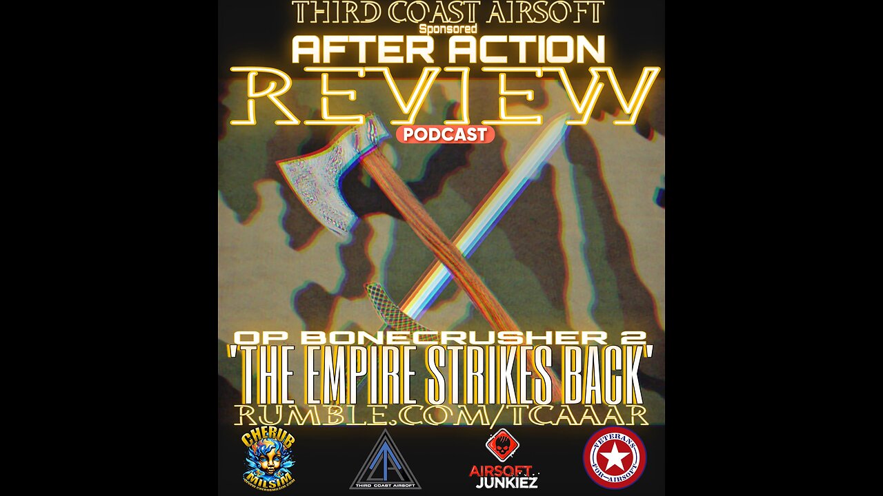 THE EMPIRE STIKES BACK - TCA - AFTER ACTION REVIEW PODCAST