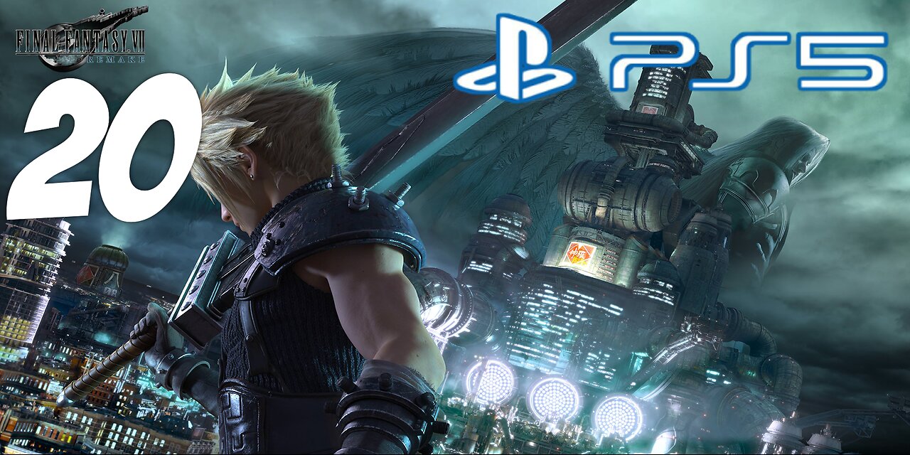 Final Fantasy 7 Remake Chapter 8 | 020